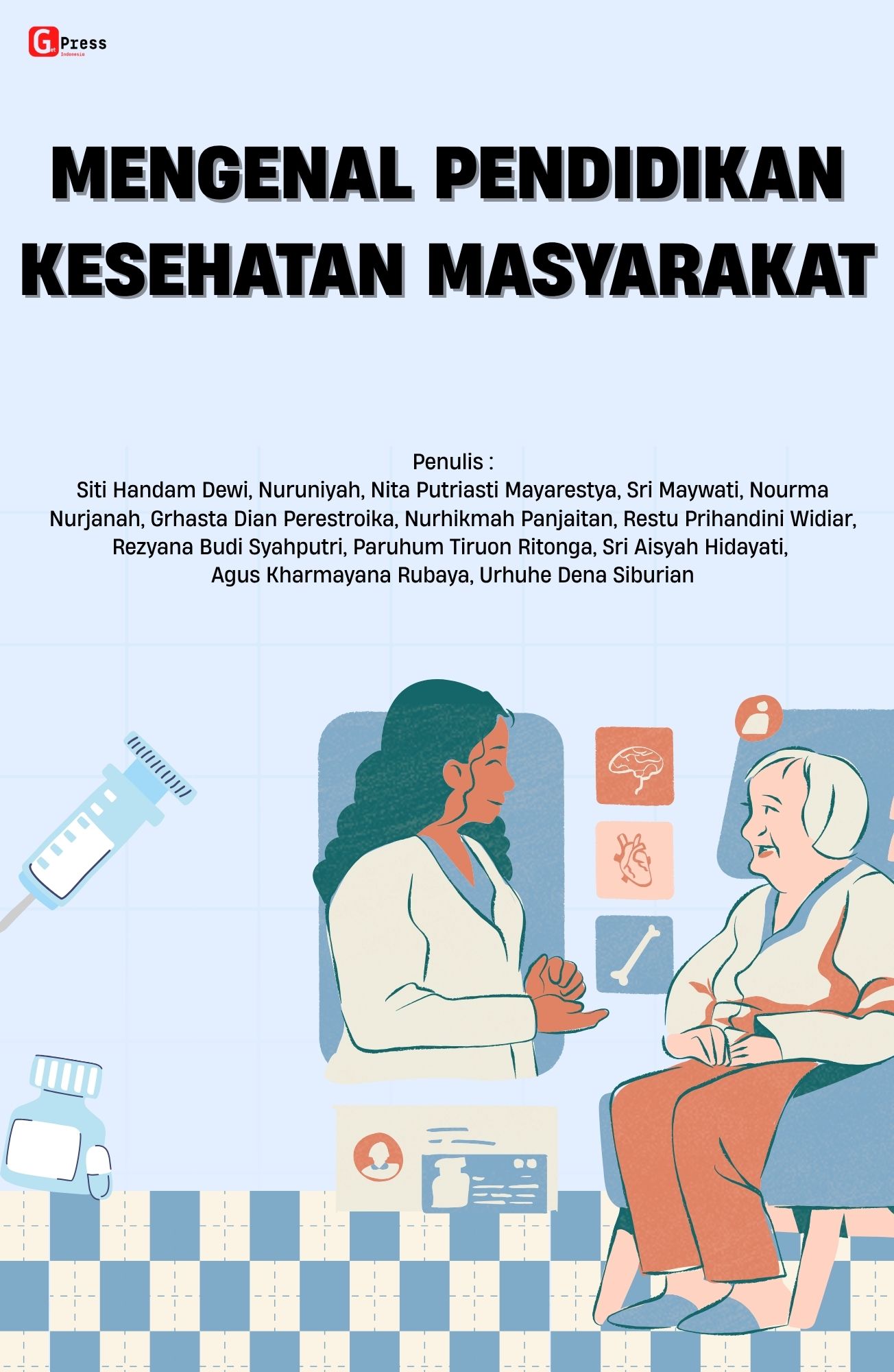 MENGENAL PENDIDIKAN KESEHATAN MASYARAKAT